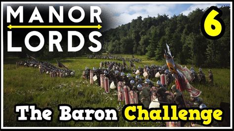 Declaring War On The Baron In Manor Lords Let S Play Early Access