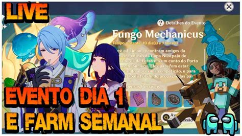 Live Genshin Impact Evento Dia Fungo Mechanicus Explorando Sumero E