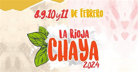 LA RIOJA CHAYA 2024 Grilla de Artistas Entradas y Transmisión en Vivo