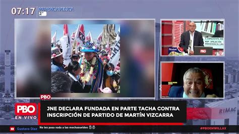 Pbo Jne Declara Fundada En Parte Tacha Contra Inscripción De Partido De Martín Vizcarra Youtube