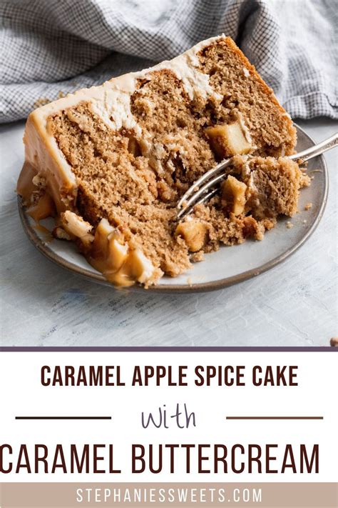 Caramel Apple Cake Stephanies Sweet Treats Recipe Spice Cake Recipes Caramel Apple Spice