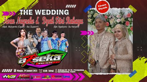 Live ARSEKA Music Pernikahan Iwan Dyah ARS Audio Jilid 5 Priyo