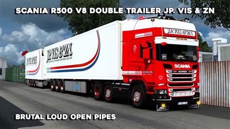 Ets Scania R V Double Trailer Jp Vis Zn Ets Mod Truck