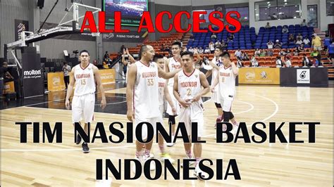 All Access Tim Nasional Basket Indonesia Sea Games 2017 Youtube