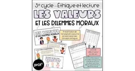 Valeurs Et Dilemmes Moraux Thique Et Lecture