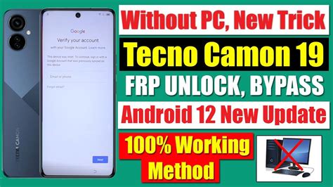 Tecno Camon 19 FRP Bypass Without Pc All Tecno Android 12 FRP Unlock