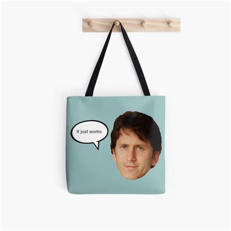 Todd Howard It Just Works Tote Bag By Graphictease Redbubble