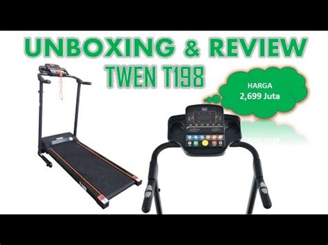 Akhirnya Memutuskan Membeli Treadmill Elektrik Twen T Dengan Harga