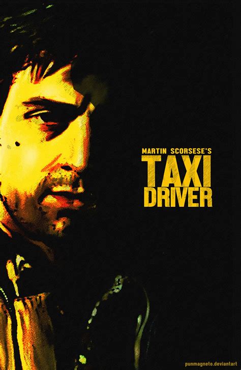 Taxi Driver Fanmade Poster By Punmagneto On Deviantart In 2022 Taxi