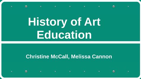 History Of Art Education By On Prezi