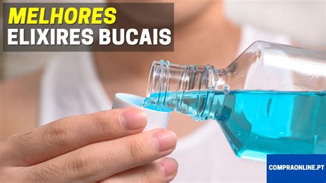 Melhores Elixires Bucais Dentes E Gengivas Saud Veis