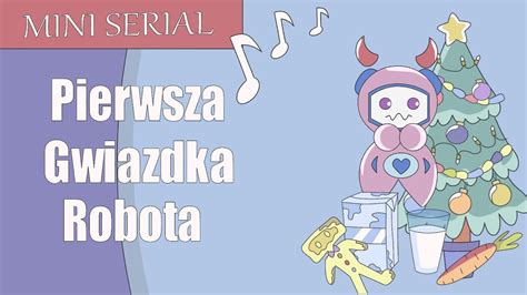 Pierwsza Gwiazdka Robota ROBOT KAMERA AKCJA YouTube