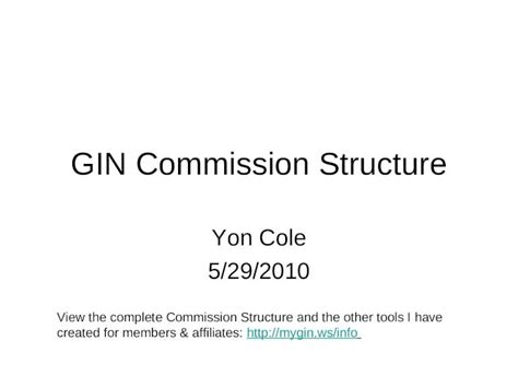 PPT GIN Commission Structure DOKUMEN TIPS