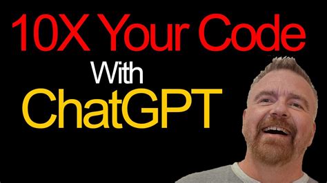 X Your Code With Chatgpt How To Use It Effectively Youtube