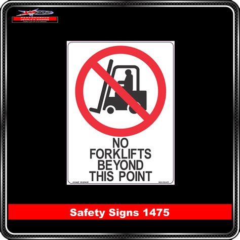 Prohibition No Forklifts Beyond This Point Safety Sign