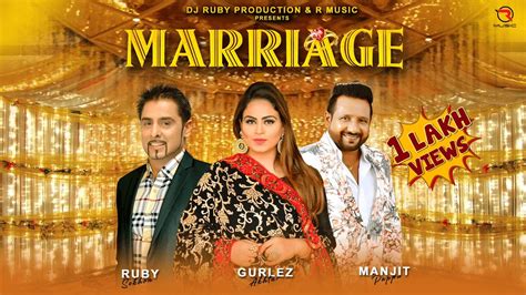 Latest Punjabi Song Marriage Gurlez Akhtar Manjit Pappu Dj