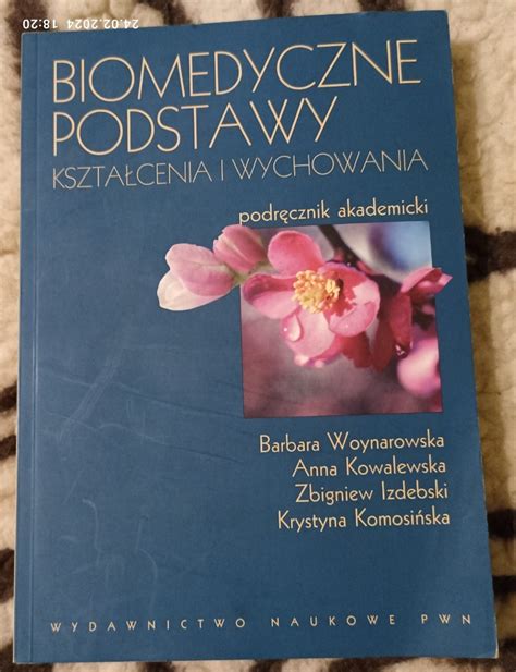 Biomedyczne podstawy kształcenia i wychowania NOWA konin Kup teraz