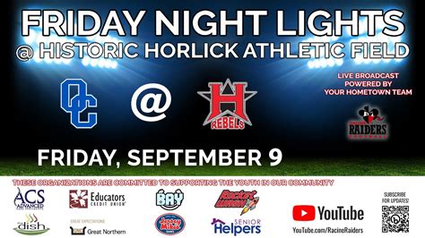 Oak Creek Knights At Racine Horlick Rebels High School Football Youtube