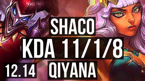 SHACO Vs QIYANA JNG 3 8M Mastery 11 1 8 1700 Games Legendary