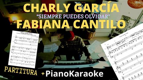 Charly Garcia Fabiana Cantilo Siempre Puedes Olvidar Partitura