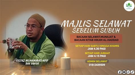 Pagi Ke Pusingan Majlis Selawat Munajat Bacaan Kitab Hikam