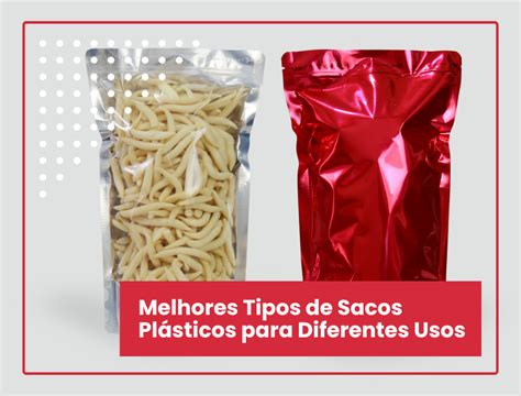 Tipos De Sacis - Melhores Tipos de Sacos Plásticos para Diferentes Usos - AsterPlas