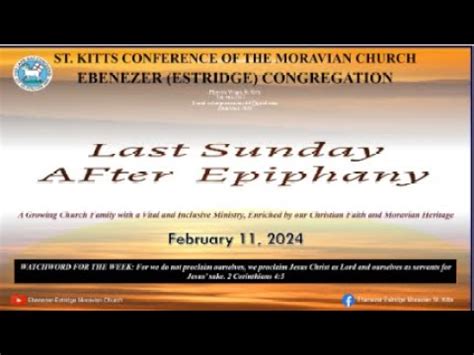 Divine Worship Sunday 11th February 2024 Last Sunday After Epiphany