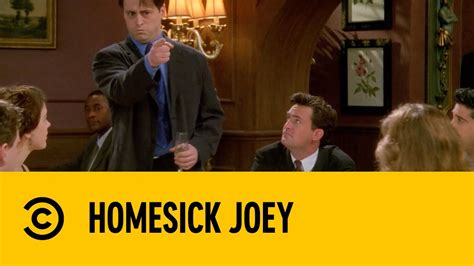 Homesick Joey Friends Comedy Central Africa Youtube