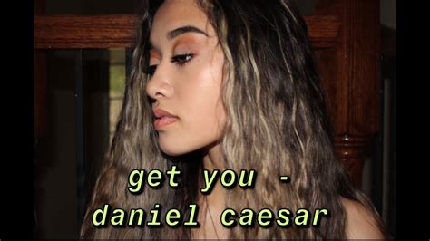 Get You Daniel Caesar Cover By Aniya Domingo Youtube