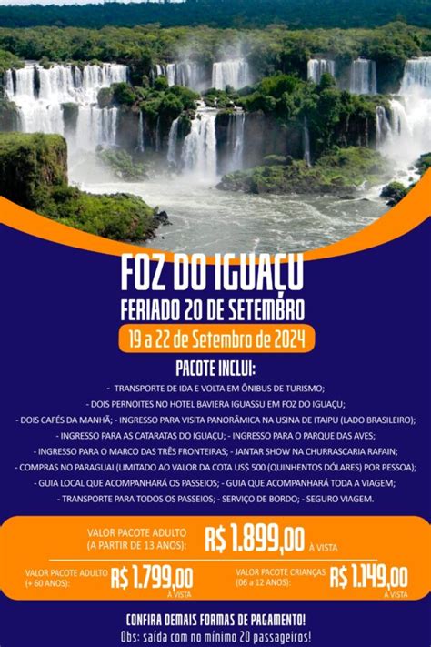 FOZ DO IGUAÇU COMPLETA FERIADO FARROUPILHA 2024 Sigridtur