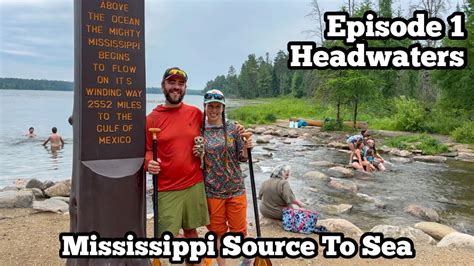 Headwaters Of The Mississippi Lake Itasca Mississippi Source To Sea