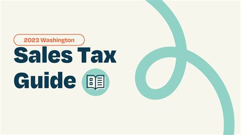 Washington 2023 Sales Tax Guide