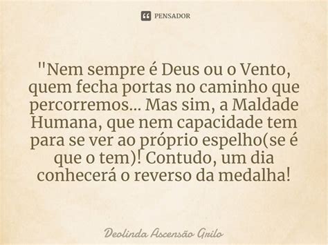 Nem Sempre é Deus Ou O Vento Deolinda Ascensão Grilo Pensador