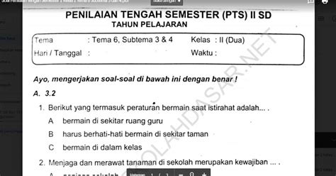 Soal Penilaian Tengah Semester Kelas Tema Subtema Dan