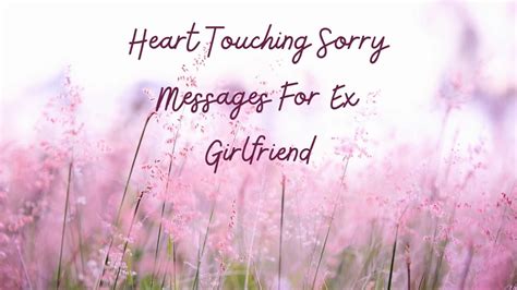 Heart Touching Sorry Messages For Ex Girlfriend Wishes2quotes