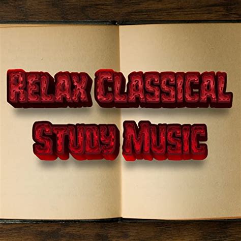 Concentration Focus Music For Studying De Classical Music Studying