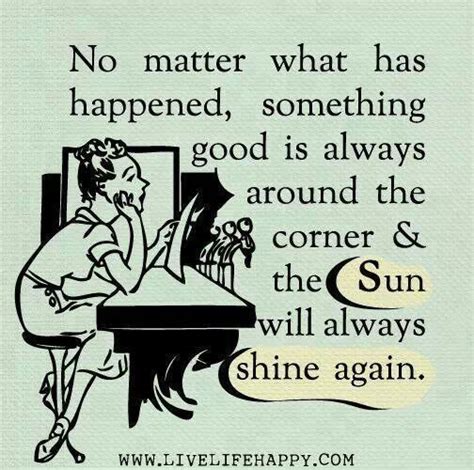 No Matter What Happens Quotes Quotesgram