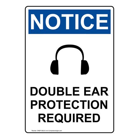 Osha Double Ear Protection Required Sign With Symbol One 36233