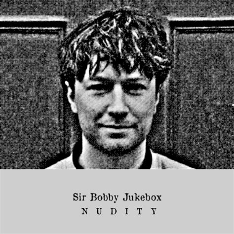 Nudity Song And Lyrics By Sir Bobby Jukebox Spotify Hot Sex Picture