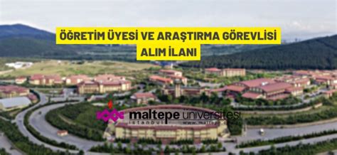 Maltepe Niversitesi Akademik Personel Al M Yapacak