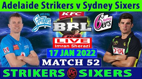 Live As Vs Ss Adelaide Strikers Vs Sydney Sixers Kfc Big Bash