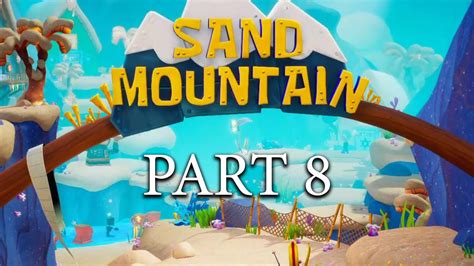 Sand Mountain SpongeBob SquarePants Battle For Bikini Bottom Re Hydrated Part 8 YouTube