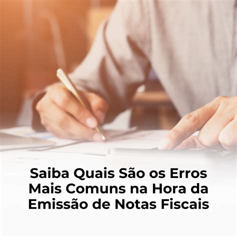 Concis Cont Bil Saiba Quais S O Os Erros Mais Comuns Na Hora Da