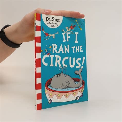 If I Ran The Circus Seuss Dr Knihobot Cz