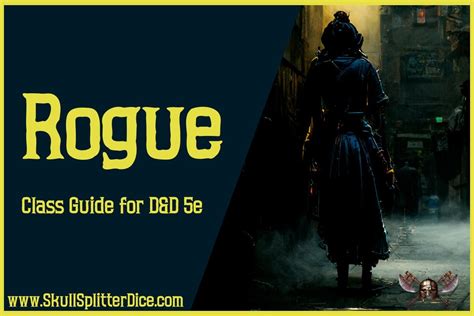 Rogue 5E DND Class Guide | SkullSplitter Dice