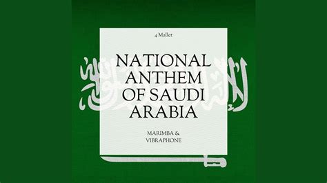 National Anthem Of Saudi Arabia 사우디아라비아 국가 Marimba Youtube