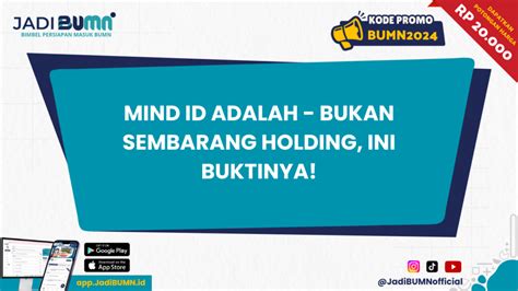 mind id  bukan sembarang holding  buktinya