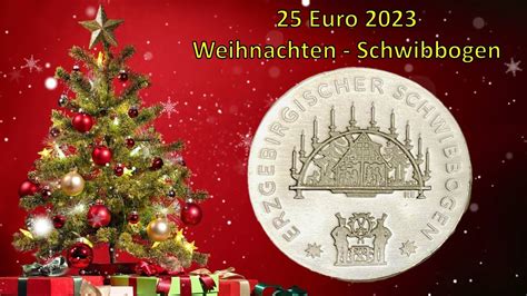 Weihnachten Schwibbogen Euro Silberm Nze Deutschland Youtube