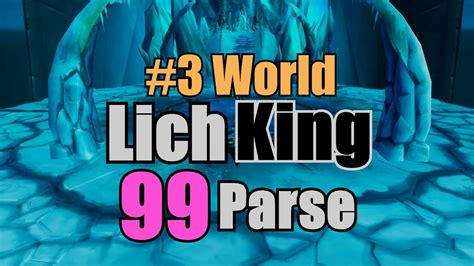 1 Realm 3 World Combat Rogue 99 PARSE 11 2к DPS The Lich King