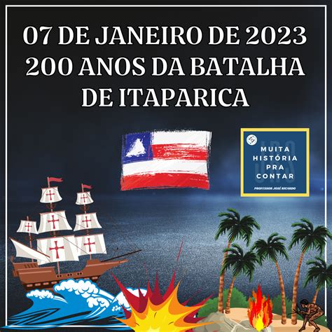 MUITA HISTÓRIA PRA CONTAR HOJE NA HISTÓRIA 07 01 23 200 Anos da